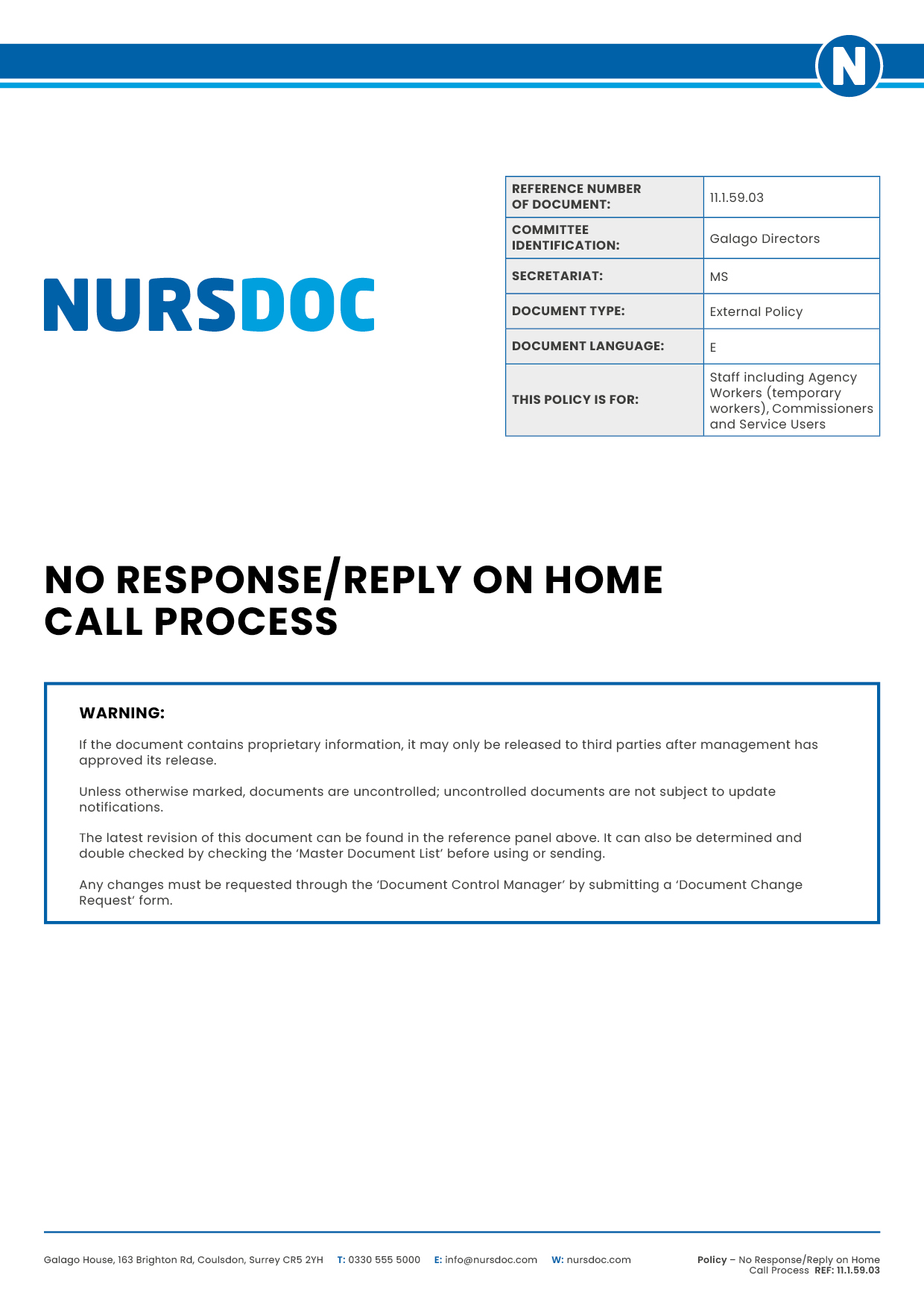 Nursdoc Policy No Response or Reply on Home Call Procedure